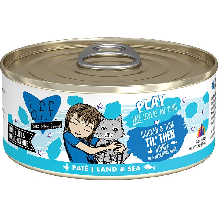 BFF Cat Play Chicken and Tuna Til Then Dinner 5.5oz. (Case Of 8)
